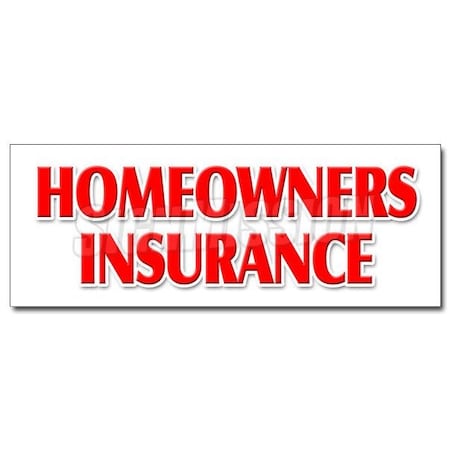 HOMEOWNERS INSURANCE DECAL Sticker Home Owners House Building Apts